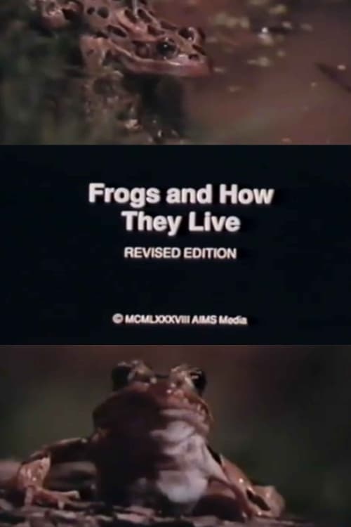 Frogs and How They Live