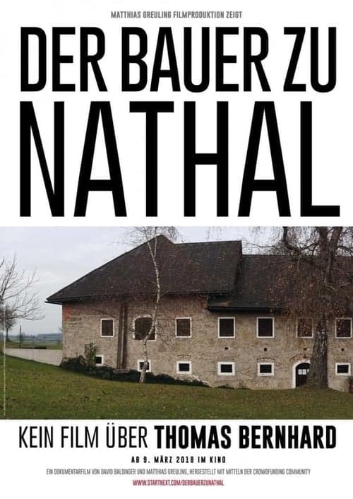 Der Bauer zu Nathal – Kein Film über Thomas Bernhard