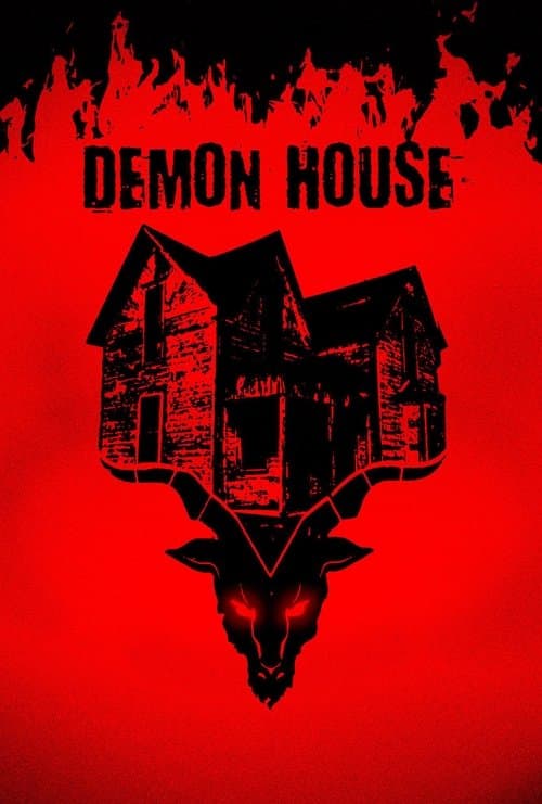 Demon House