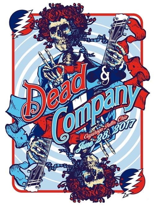 Dead & Company: 2017.06.28 - Blossom Music Center, Cuyahoga Falls, OH
