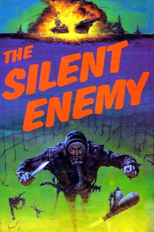 The Silent Enemy