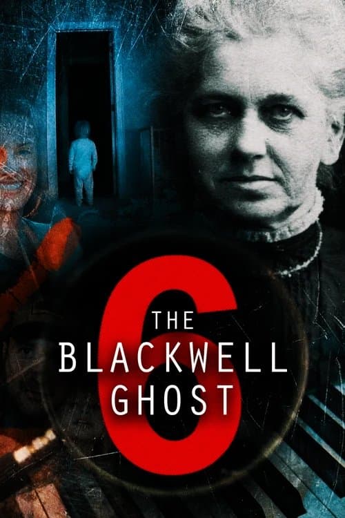 The Blackwell Ghost 6