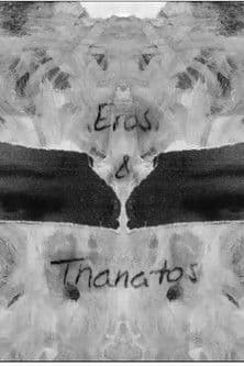 Watine-Eros & Thanatos