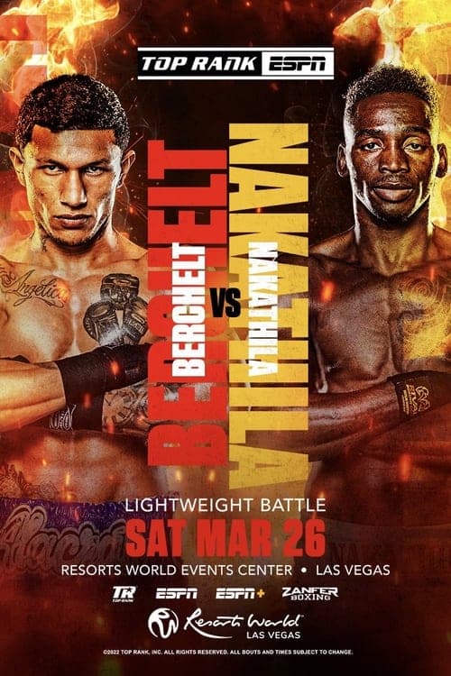 Miguel Berchelt vs. Jeremiah Nakathila