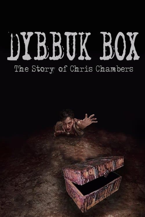 Dybbuk Box: True Story of Chris Chambers