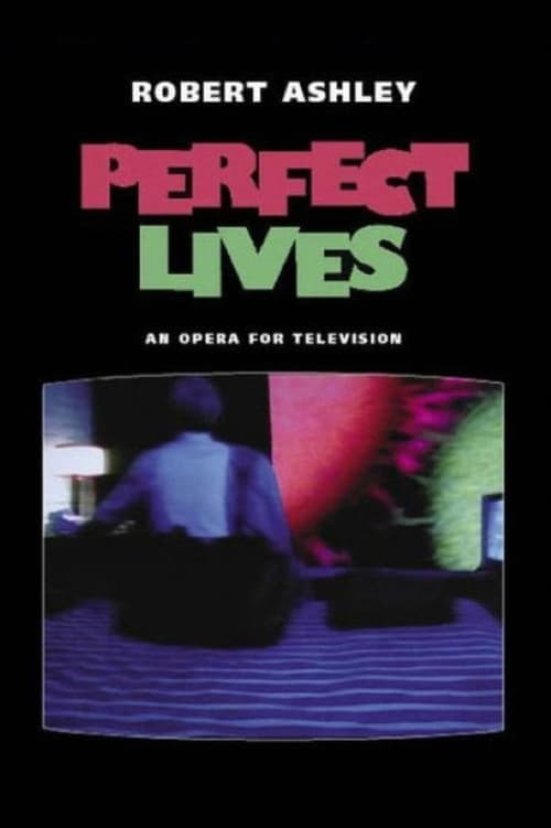 Perfect Lives