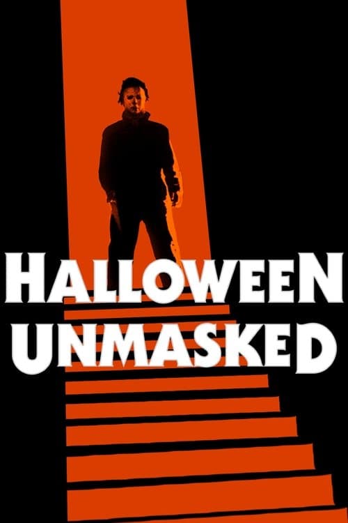 Halloween: Unmasked