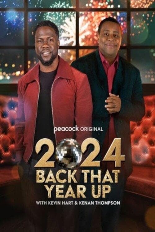 2024 Back That Year Up with Kevin Hart & Kenan Thompson