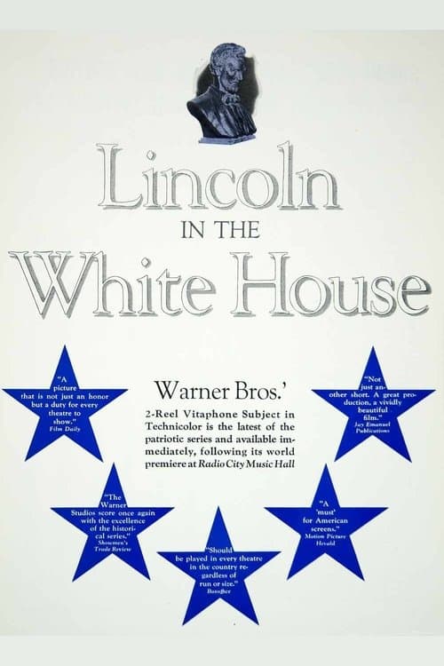 Lincoln in the White House