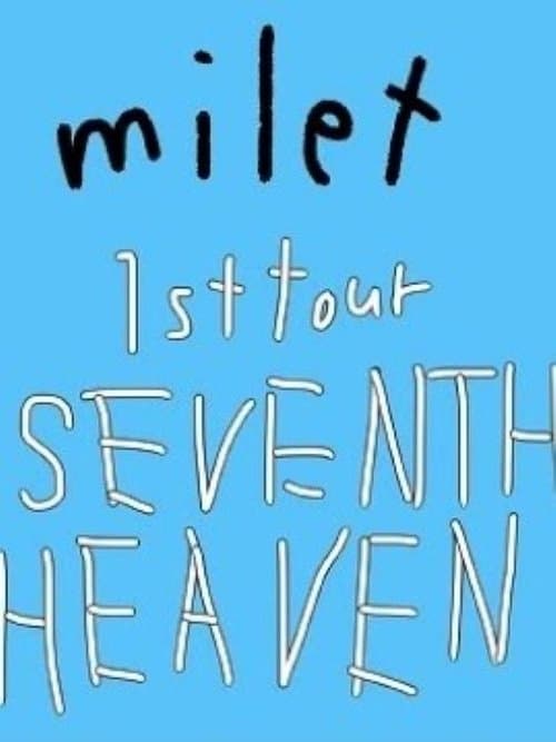 milet 1st Tour SEVENTH HEAVEN