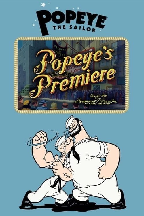 Popeye's Premiere