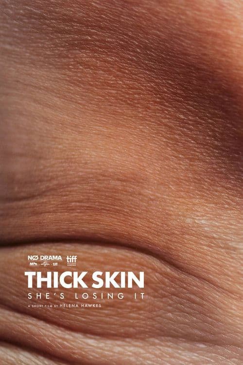 Thick Skin
