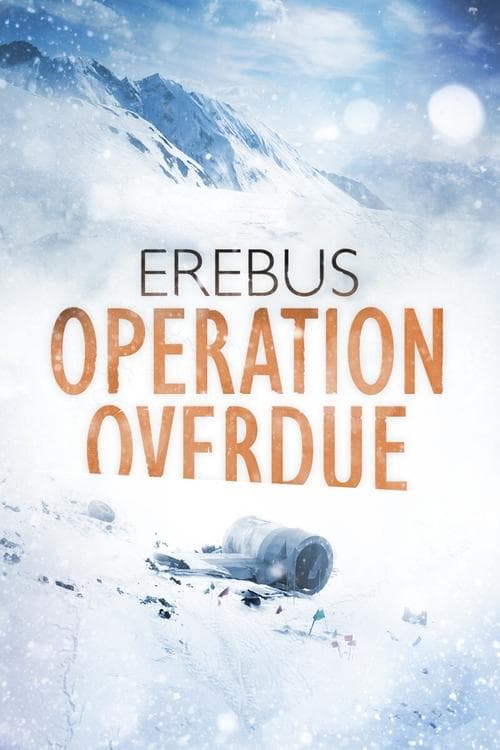 Erebus: Operation Overdue