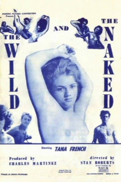 The Wild and the Naked