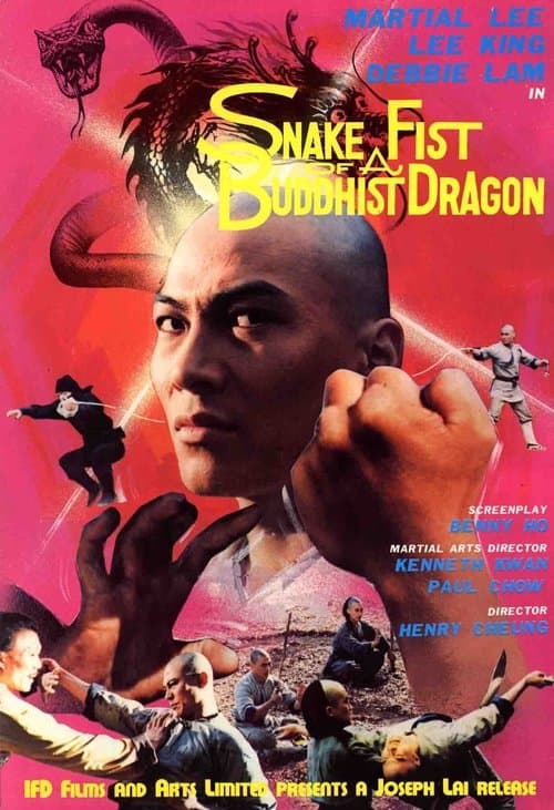 Snake Fist of the Buddhist Dragon