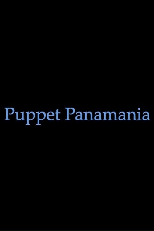 Puppet Panamania
