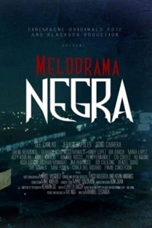 Melodrama Negra