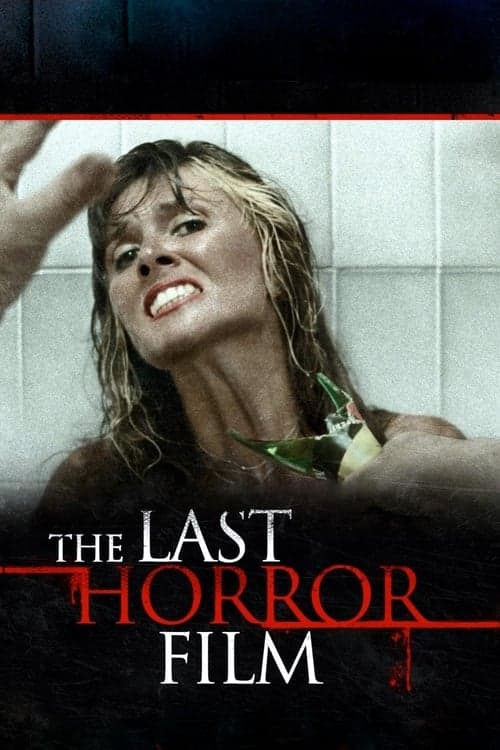 The Last Horror Film