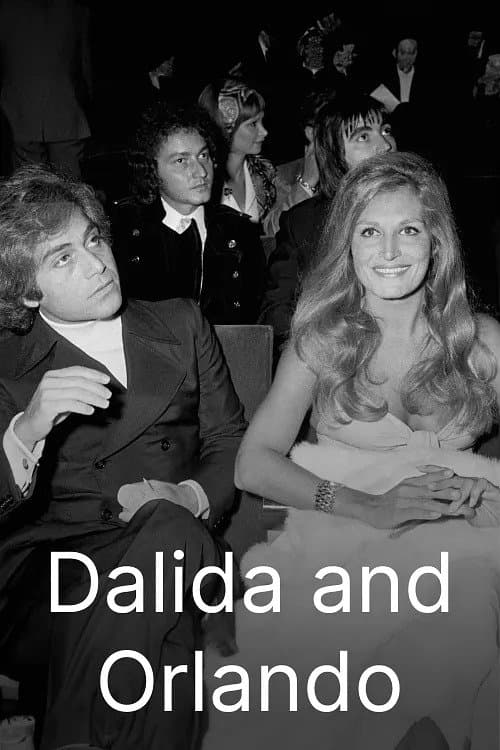 Dalida & Orlando: Brother and Sister Forever