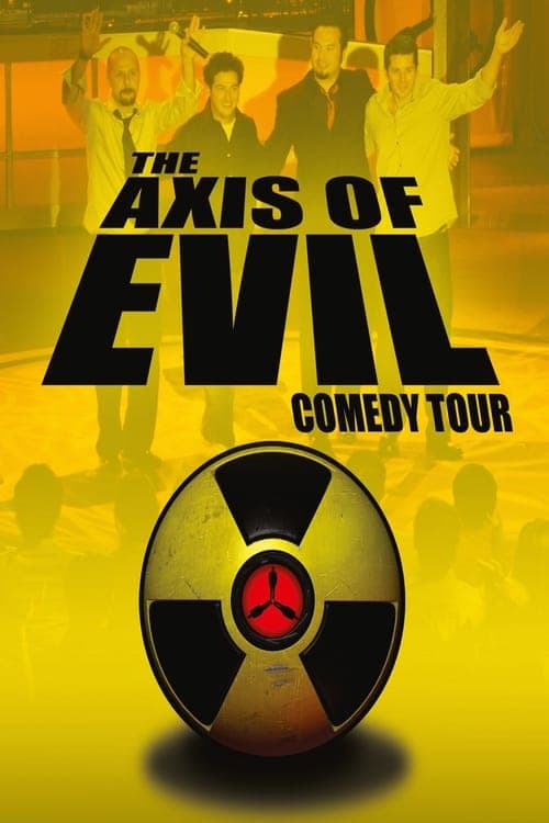 The Axis of Evil Comedy Tour