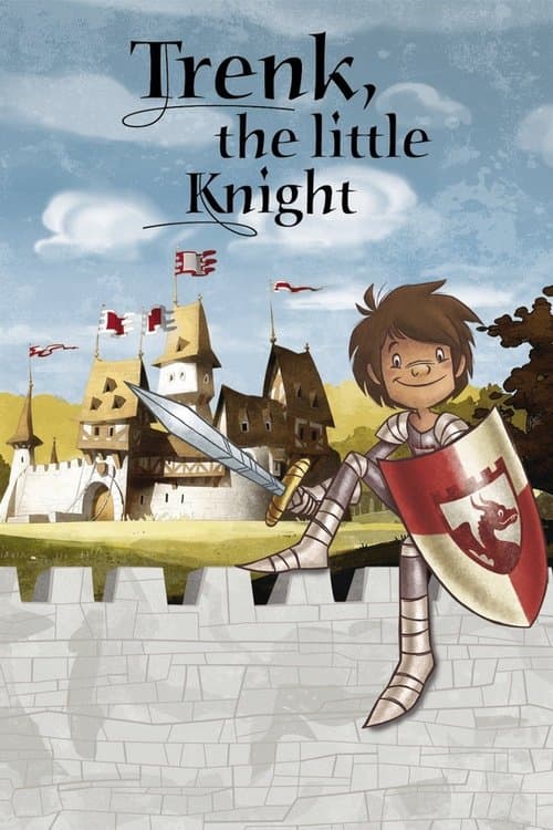 Trenk, the Little Knight